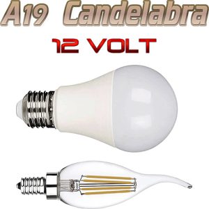 A19 Medium Base & E12 Candelabra Base 12 Volt Low Voltage LED Bulbs