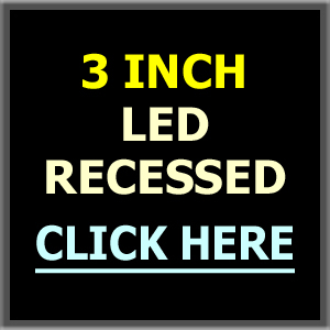 3" LED Recessed Lighting - New Work, Remodel & Retrofit