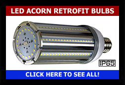 Corn Style LED Retrofit Bulbs, E26 Medium and E39 Mogul Base, Replace HID and CFL!
